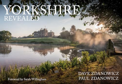 Yorkshire Revealed von Amberley Publishing